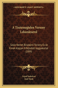 A Tisztessegtelen Verseny Lekuzdeserol