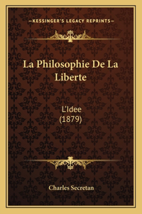 Philosophie De La Liberte