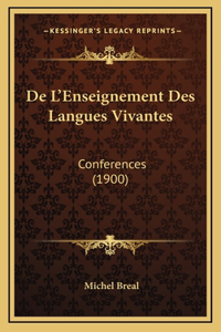 De L'Enseignement Des Langues Vivantes