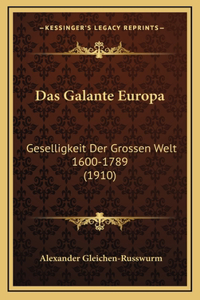 Das Galante Europa