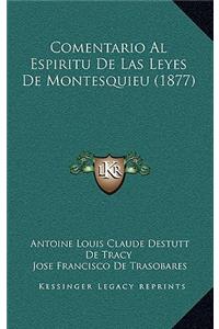 Comentario Al Espiritu de Las Leyes de Montesquieu (1877)