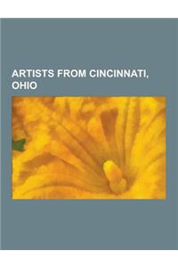Artists from Cincinnati, Ohio