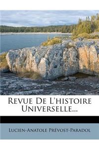 Revue de L'Histoire Universelle...