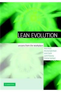 Lean Evolution: Lessons from the Workplace