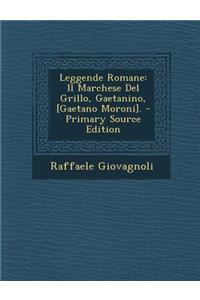 Leggende Romane