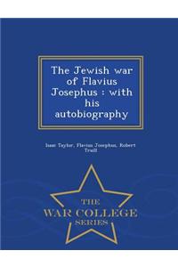 The Jewish War of Flavius Josephus