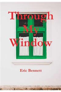 Through My Window