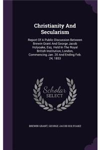 Christianity and Secularism