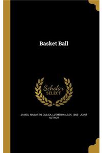 Basket Ball