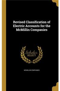 Revised Classification of Electric Accounts for the McMillin Companies