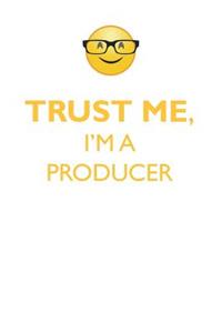 Trust Me, I'm a Producer Affirmations Workbook Positive Affirmations Workbook. Includes: Mentoring Questions, Guidance, Supporting You.