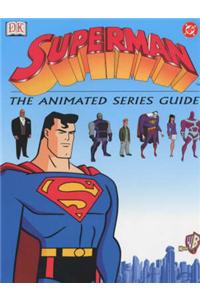 DC Animated Superman Essential Guide