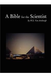 A Bible for the Scientist