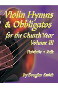 Violin Hymns & Obbligatos, Vol. 3