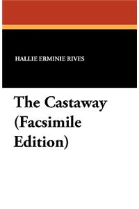 The Castaway (Facsimile Edition)