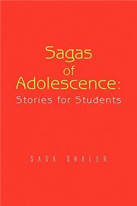 Sagas of Adolescence