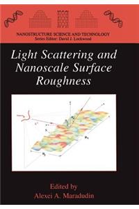 Light Scattering and Nanoscale Surface Roughness