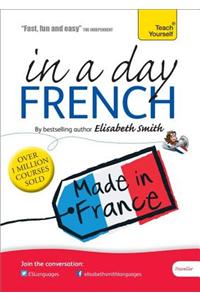 Beginner's French in a Day: Teach Yourself