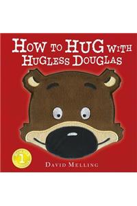 How to Hug with Hugless Douglas