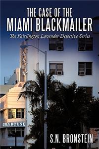 Case of the Miami Blackmailer