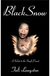 Black Snow