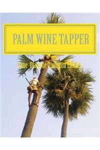 Palm Wine Tapper