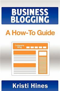 Blogging for Business