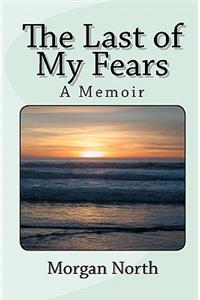 Last of My Fears