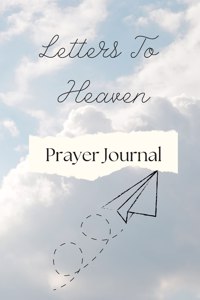 Letters To Heaven