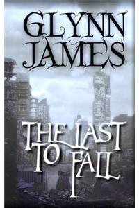The Last to Fall