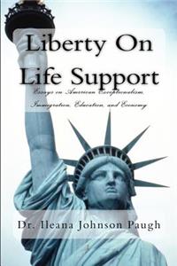 Liberty on Life Support