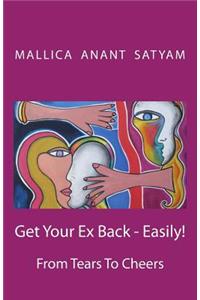 Get Your Ex Back - Easily!