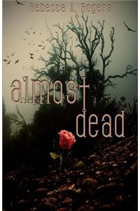 Almost Dead