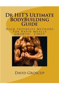 Dr HIT'S Ultimate BodyBuilding Guide