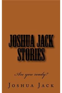 Joshua Jack Stories