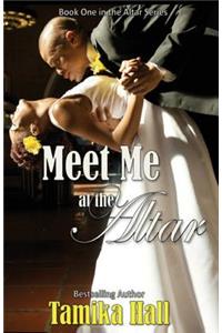 Meet Me at the Altar