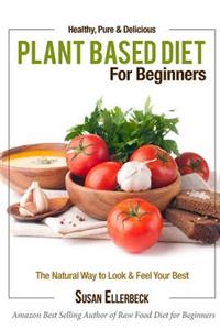 Plant Based Diet for Beginners