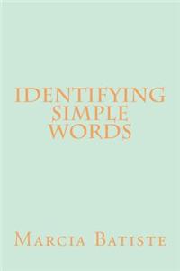 Identifying Simple Words