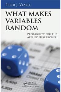 What Makes Variables Random