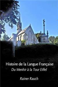 Histoire de la Langue Française