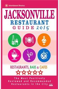 Jacksonville Restaurant Guide 2015