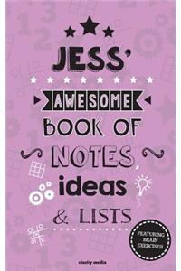 Jess' Awesome Book Of Notes, Lists & Ideas