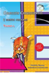 Colección Chiquicuentos volumen 1