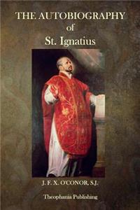 Autobiography of St. Ignatius