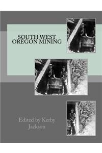 South West Oregon Mining