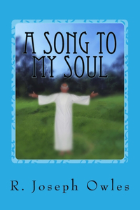 Song To My Soul