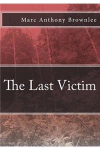 The Last Victim