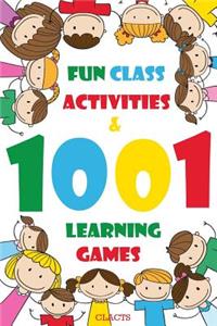 1001 Fun Class Activities & Learning Games