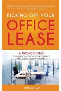 Kicking Off Your Office Lease