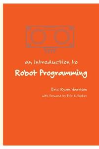 Introduction to Robot Programming